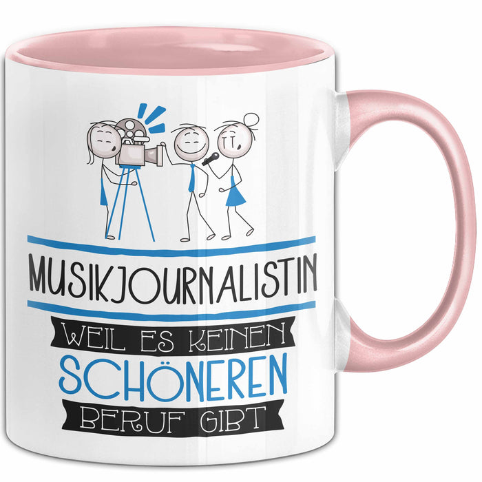 Musikjournalistin Weil Es Keinen Schöneren Beruf Gibt Tasse Geschenk für Eine Musikjournalistin Lustig Rosa Trendation