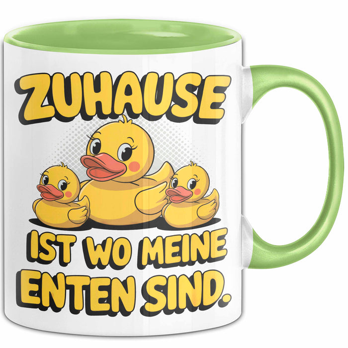 Quietscheente Tier Tasse Geschenk Lustige Geschenkidee Spruch Zuhause Ist Wo Meine Enten Sind Grün Trendation