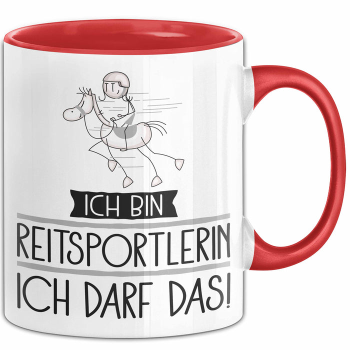 Geschenk für Reitsportlerin Tasse Lustige Geschenkidee Geburtstag Ich Bin Reitsportlerin Ich Darf Das Rot Trendation