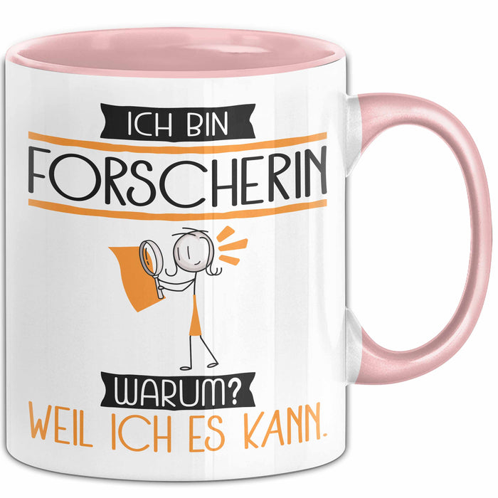 Forscherin Tasse Geschenk Ich Bin Forscherin Warum Weil Ich Es Kann Geschenkidee Geburtstag Rosa Trendation