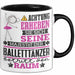 Balletttänzer Geschenk Tasse Lustiger Spruch Erheben Sie Sich Der Balletttänzer Betritt den Raum Schwarz Trendation
