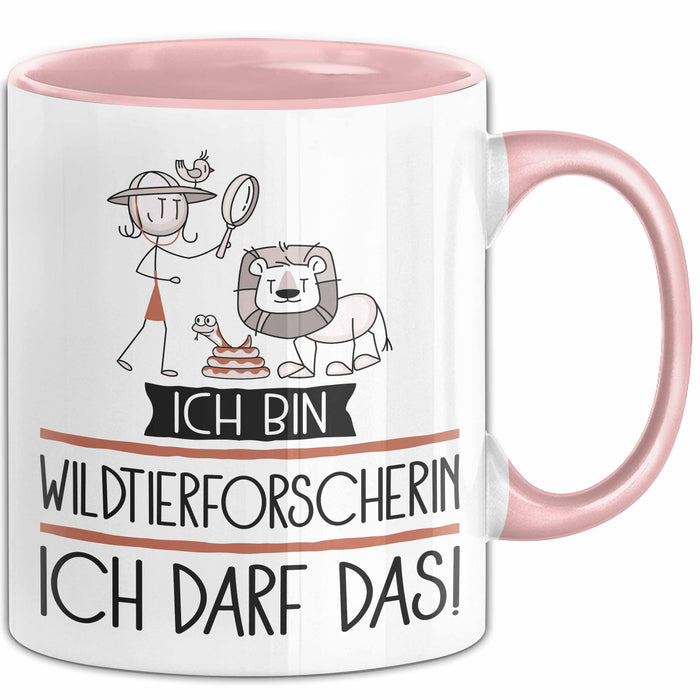 Geschenk für Wildtierforscherin Tasse Lustige Geschenkidee Geburtstag Ich Bin Wildtierforscherin Ich Darf Das Rosa Trendation