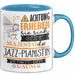 Jazz-Pianistin Tasse Geschenk Lustiger Spruch Bitte Erheben Sie Sich Seine Majestät Die Jazz-Pianistin Betritt Den Raum Blau Trendation