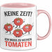 Gartenarbeit Gärtner Tomate Tasse Geschenk Lustige Geschenkidee Spruch Ich Muss Zu Meinen Tomaten Rosa Trendation