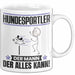 Hundesportler Tasse Geschenk für Hundesportler Der Mann Der Alles Kann Geschenkidee zum Geburtstag Weiß Trendation