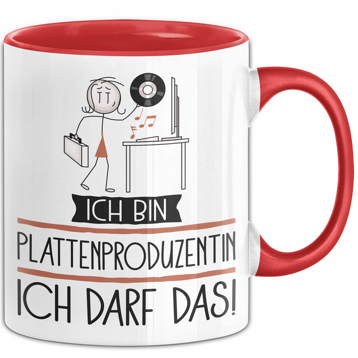 Geschenk für Plattenproduzentin Tasse Lustige Geschenkidee Geburtstag Ich Bin Plattenproduzentin Ich Darf Das Rot Trendation