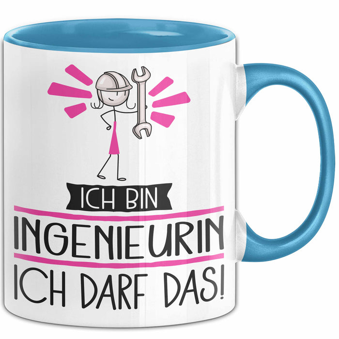 Geschenk für Ingenieurin Tasse Lustige Geschenkidee Geburtstag Ich Bin Ingenieurin Ich Darf Das Blau Trendation