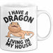 Reptil Bartagame Tasse Geschenk Lustige Geschenkidee Spruch Ich Habe Einen Drachen In Meinem Haus Weiß Trendation