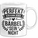Bärbel Tasse Geschenk Perfekt Sein Kann Jeder Geschenkidee Geburtstag Weiß Trendation