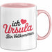 Ursula Tasse Geschenk Ich Bin Vollkommen Ursula Geschenkidee Geburtstag Rosa Trendation