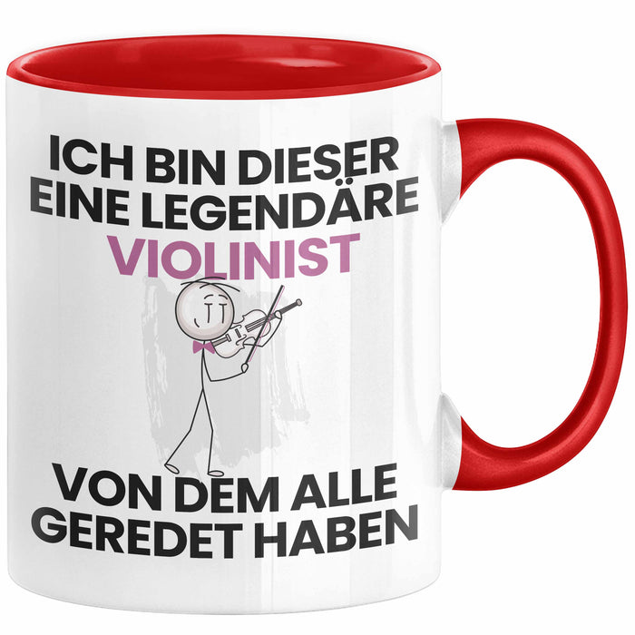 Violinist Geschenk Tasse Lustige Geschenkidee Geburtstag für Violinist Ich Bin Dieser Legendäre Violinist Von Dem Alle Geredet Haben Kaffee-Becher Rot Trendation