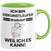 Eiskunstläufer Geschenk Tasse Lustiger Spruch Ich Bin Eiskunstläufer Warum Weil Ich Es Kann Geschenkidee Bester Eiskunstläufer Geburtstag Kaffee-Becher Grün Trendation
