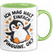 Pinguin Tier Tasse Geschenk Lustige Geschenkidee Spruch Ich Mag Halt Einfach Pinguine Grün Trendation