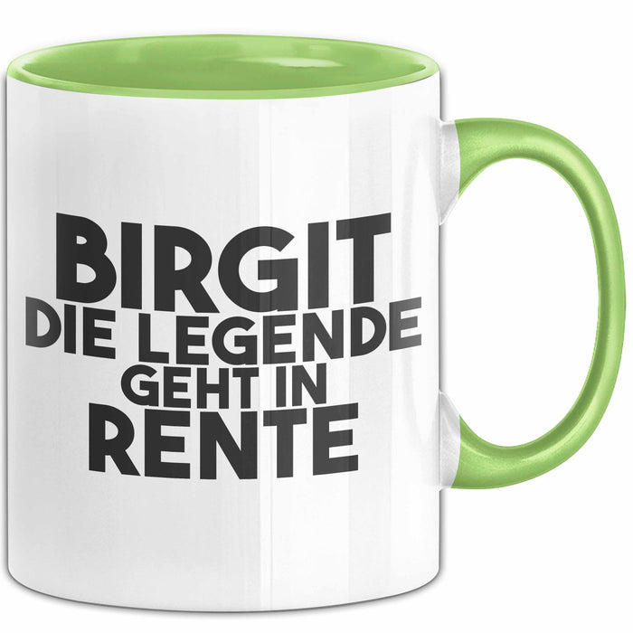 Birgit Tasse Birgit – Die Legende Geht In Rente Geschenk
