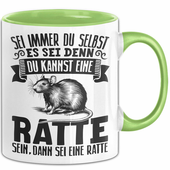 Ratten-Besitzer Tasse Geschenk Sei Immer Du Selbst Es Sei Denn Du Kannst Eine Ratte Sein Grün Trendation
