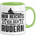 Mir Reichts Ich Geh Rudern Tasse Geschenk Für Ruderer Kaffee-Becher Grün Trendation
