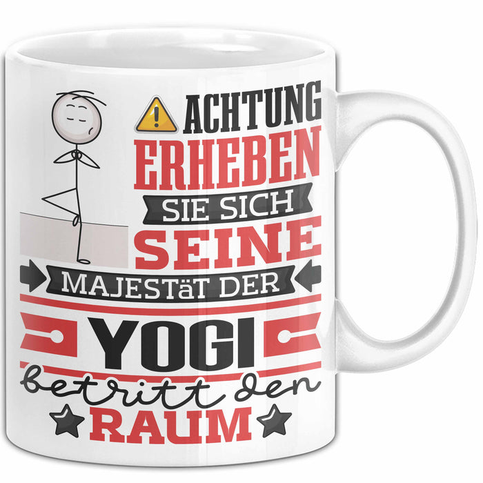 Yogi Geschenk Tasse Lustiger Spruch Erheben Sie Sich Der Yogi Betritt den Raum Weiß Trendation