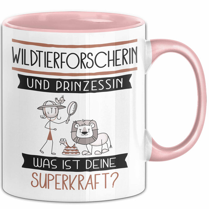 Wildtierforscherin Und Prinzessin Tasse Geschenk Für Eine Wildtierforscherin Geburtstag Was Ist Deine Superkraft Rosa Trendation