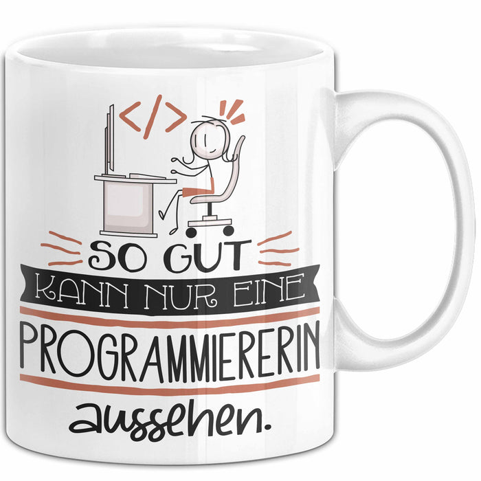 Programmiererin Geschenk Tasse So Gut Kann Nur Eine Programmiererin Aussehen Geschenkidee Geburtstag Weihnachten Lustig Weiß Trendation