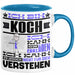 Koch Geschenk Tasse Geschenkidee für Koch Geburtstag Lustiger Spruch Ich Bin Koch Ich Kann Es Dir Erklären Aber Nicht Für Dich Verstehen Blau Trendation