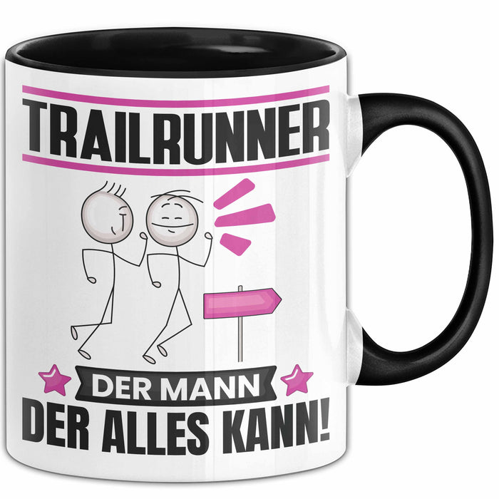 Trailrunner Tasse Geschenk für Trailrunner Der Mann Der Alles Kann Geschenkidee zum Geburtstag Schwarz Trendation