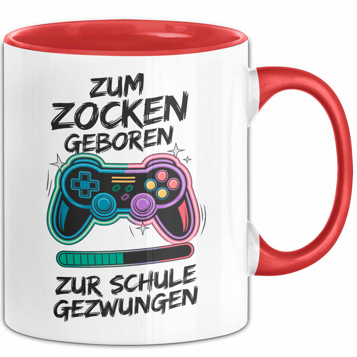 Gamer Gaming Liebhaber Tasse Geschenk Lustige Geschenkidee Spruch Zum Zocken Geboren Zur Schule Gezwungen Rot Trendation