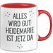 Heidemarie Tasse Geschenk Alles Ist Gut Heidemarie Ist Jetz Da Geschenkidee Becher mit Name Rot Trendation