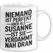 Susanne Tasse Geschenk Niemand Ist Perfekt Susanne Verdammt Nah Dran Geschenkidee Weiß Trendation