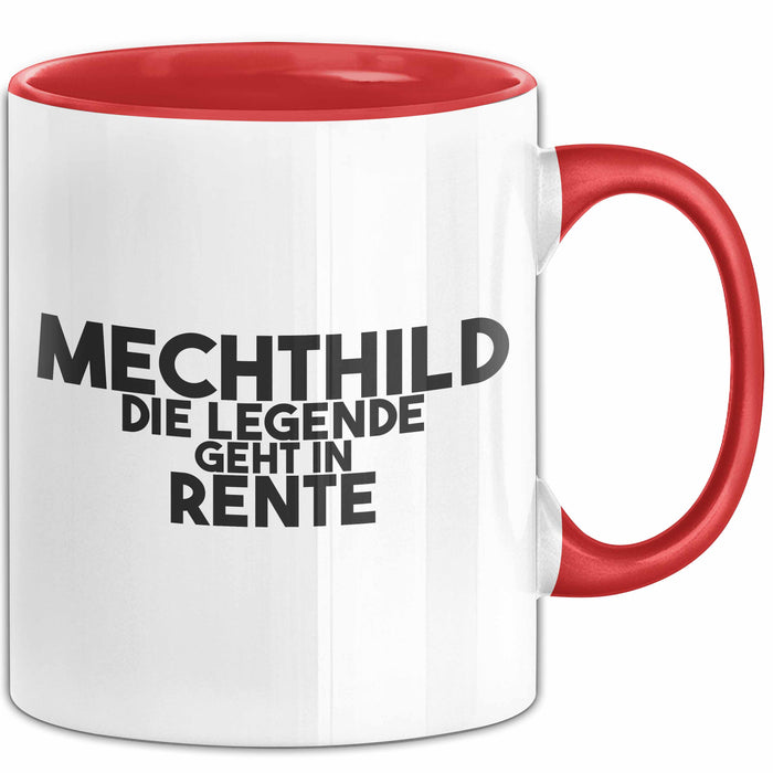 Mechthild Tasse Mechthild – Die Legende Geht In Rente Geschenk