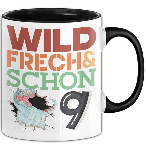 9. Geburtstag Geschenk Tasse Becher Wild Frech Und Schon 9 Trendation