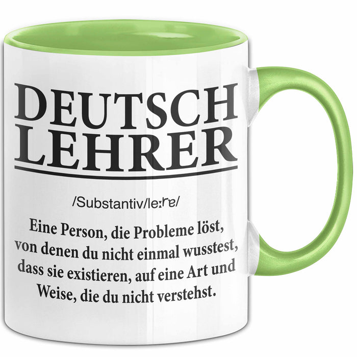 Deutschlehrer Unterricht Tasse Geschenk Lustige Geschenkidee Spruch Deutsch Lehrer Grün Trendation