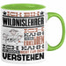 Wildnislehrer Geschenk Kaffee-Tasse Geschenkidee für Wildnislehrer Ich Bin Wildnislehrer Ich Kann Es Dir Erklären Jedoch Nicht Für Dich Verstehen Spruch Lustig Grün Trendation