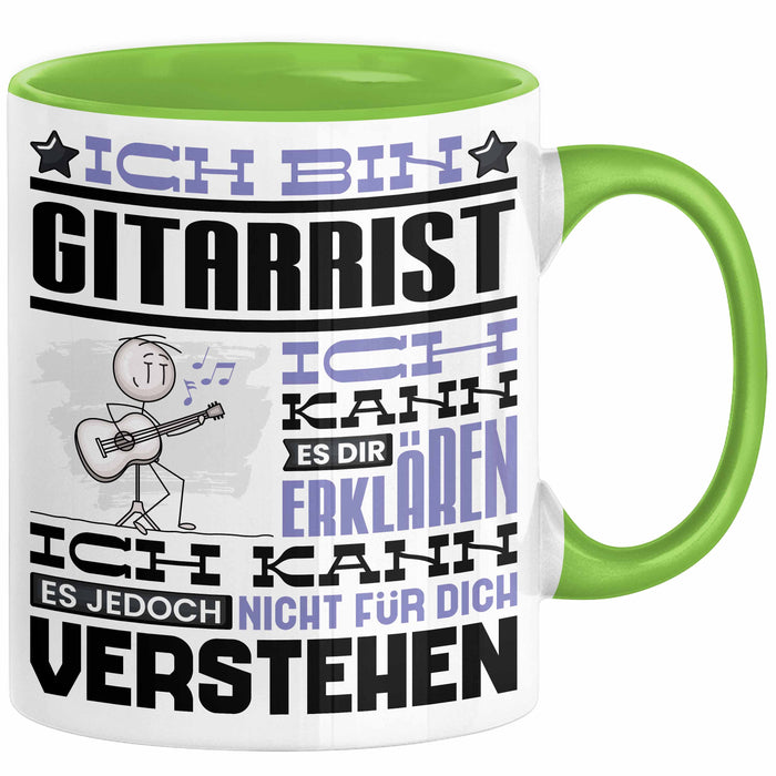 Gitarrist Geschenk Kaffee-Tasse Geschenkidee für Gitarrist Ich Bin Gitarrist Ich Kann Es Dir Erklären Jedoch Nicht Für Dich Verstehen Spruch Lustig Grün Trendation