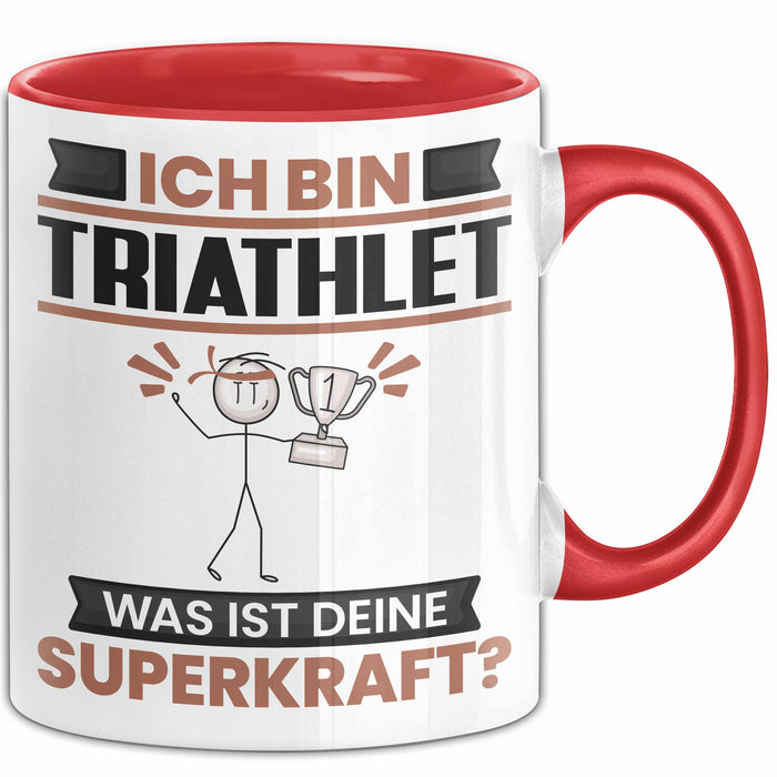 Triathlet Tasse Geschenk für Triathlet Geburtstag Lustiger Spruch Kaffee-Becher Was Ist Deine Superkraft Rot Trendation