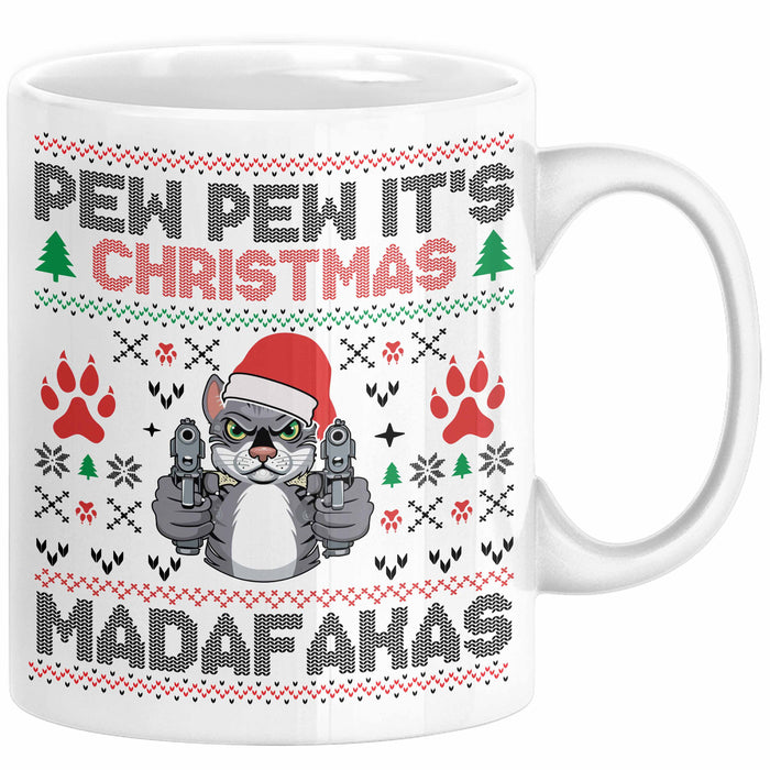 Lustige Tasse Weihnachten Pew Pew It's Christmas Madafakas Katzen Geschenkidee Liebhaber Besitzerin Weiß Trendation