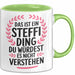Steffi Tasse Geschenk Das Ist Ein Steffi Ding Geschenkidee Geburtstag Grün Trendation