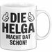 Helga Tasse Geschenk Die Helga Macht Dat Schon Geschenkidee Becher mit Name Weiß Trendation
