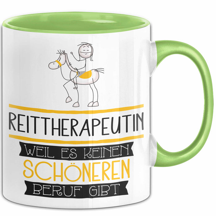Reittherapeutin Weil Es Keinen Schöneren Beruf Gibt Tasse Geschenk für Eine Reittherapeutin Lustig Grün Trendation