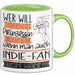 Indie-Fan Tasse Geschenk Spruch Wer Will Schon Prinzessin Sein Wenn Man Auch Indie-Fan Sein Kann Grün Trendation