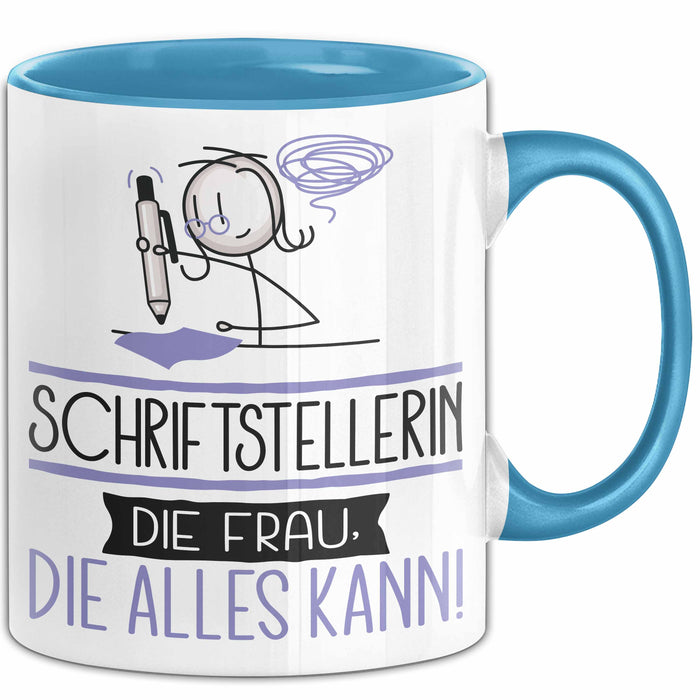 Schriftstellerin Geschenk Tasse Becher Die Frau Die Allen Kann Geschenkidee für eine Schriftstellerin Lustig Blau Trendation
