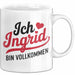 Ingrid Tasse Geschenk Ich Bin Vollkommen Ingrid Geschenkidee Geburtstag Weiß Trendation