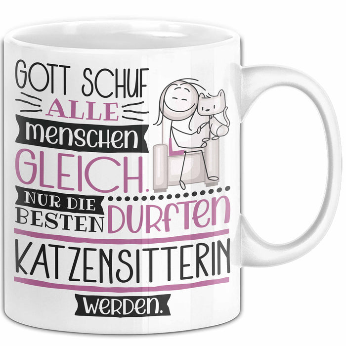 Katzensitterin Geschenk Becher Tasse Gott Schuf Alle Menschen Gleich Nur Die Besten Durfeten Katzensitterin Werden Geschenkidee Lustig Weiß Trendation