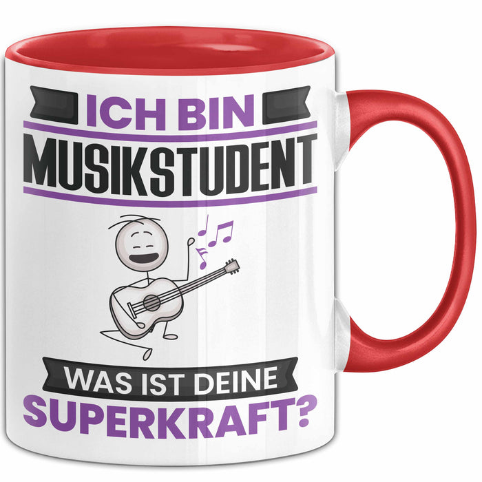 Musikstudent Tasse Geschenk für Musikstudent Geburtstag Lustiger Spruch Kaffee-Becher Was Ist Deine Superkraft Rot Trendation