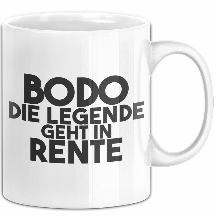 Bodo Tasse Bodo – Die Legende Geht In Rente Geschenk