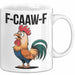 Hahn Tasse Geschenk F-Caaw-F Lustige Geschenkidee Vogel Bauernhof Weiß Trendation