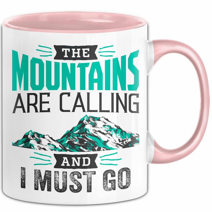 Ski Tasse Geschenk Grafik The Mountains Are Calling And I Must Go Becher Rosa Trendation