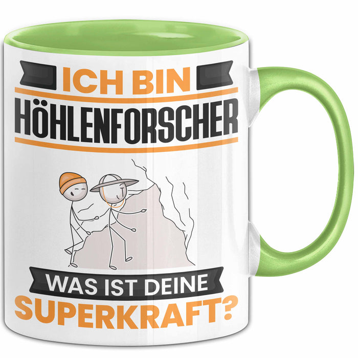Höhlenforscher Tasse Geschenk für Höhlenforscher Geburtstag Lustiger Spruch Kaffee-Becher Was Ist Deine Superkraft Grün Trendation