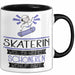 Skaterin Weil Es Keinen Schöneren Beruf Gibt Tasse Geschenk für Eine Skaterin Lustig Trendation
