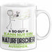 Naturforscher Geschenk Tasse So Gut Kann Nur Ein Naturforscher Aussehen Geschenkidee Kaffee-Becher Weiß Trendation