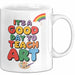 Kunstliebhaber Kunstlehrer Künstler Tasse Geschenk Lustige Geschenkidee Spruch Es Ist Ein Guter Tag Um Kunst Zu Unterrichten Weiß Trendation